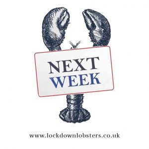 NEXT WEEK LOBSTER icker