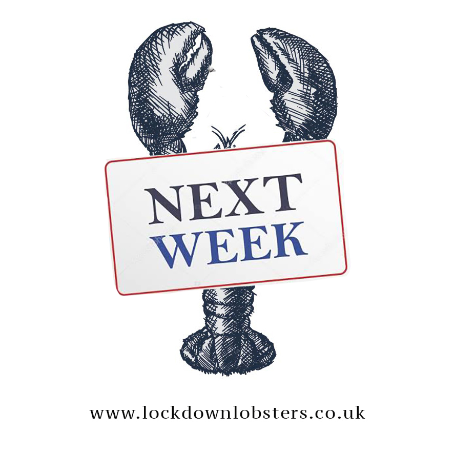 NEXT WEEK LOBSTER icker